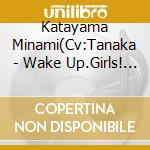 Katayama Minami(Cv:Tanaka - Wake Up.Girls! Character Song Series 3 Katayama Minami cd