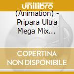 (Animation) - Pripara Ultra Mega Mix Collection Vol.2 cd