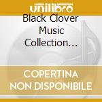 Black Clover Music Collection Vol.1 cd