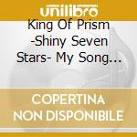 King Of Prism -Shiny Seven Stars- My Song Single Series Saionji Reo cd