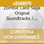 Zombie Land Saga Original Soundtracks / Various