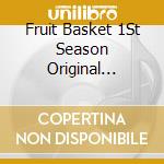 Fruit Basket 1St Season Original Soundtrack (2 Cd) cd