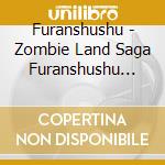 Furanshushu - Zombie Land Saga Furanshushu The Best (2 Cd) cd
