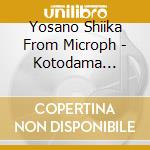 Yosano Shiika From Microph - Kotodama Shoujo Project 03[Shiika] cd musicale