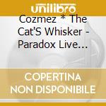 Cozmez * The Cat'S Whisker - Paradox Live Final Battle 'Love' cd