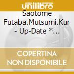 Saotome Futaba.Mutsumi.Kur - Up-Date * Please!!! Ver 2.6.9 cd