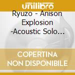 Ryuzo - Anison Explosion -Acoustic Solo Guitar cd