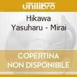 Hikawa Yasuharu - Mirai cd