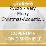 Ryuzo - Very Merry Christmas-Acoustic Guitar Solo cd