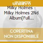 Milky Holmes - Milky Holmes 2Nd Album[Full Color] cd