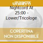 Nightcord At 25:00 - Lower/Tricologe cd