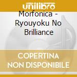 Morfonica - Ryouyoku No Brilliance cd