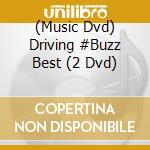 (Music Dvd) Driving #Buzz Best (2 Dvd) cd