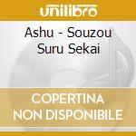Ashu - Souzou Suru Sekai cd