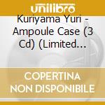 Kuriyama Yuri - Ampoule Case (3 Cd) (Limited Edition) cd