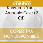 Kuriyama Yuri - Ampoule Case (2 Cd) cd