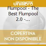 Flumpool - The Best Flumpool 2.0 - Blue[2008-2011]& Red[2019-2023] (2 Cd) cd