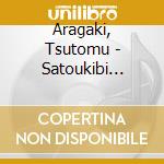 Aragaki, Tsutomu - Satoukibi Batake * cd