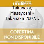 Takanaka, Masayoshi - Takanaka 2002 Live + Season Greetings cd