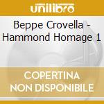 Beppe Crovella - Hammond Homage 1 cd