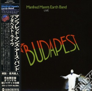 Manfred Mann'S Earth Band - Budapest Live (Mini Lp Sleeve) cd musicale di Manfred Mann'S Earth Band