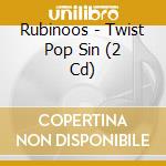 Rubinoos - Twist Pop Sin (2 Cd)