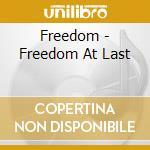 Freedom - Freedom At Last cd musicale di Freedom
