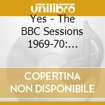 Yes - The BBC Sessions 1969-70: Something's Coming (2 Cd) cd