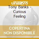 Tony Banks - Curious Feeling cd