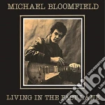 Michael Bloomfield - Living In The Fast Lane cd