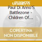Paul Di Anno'S Battlezone - Children Of Madness cd