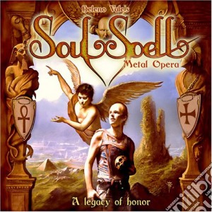 Heleno Vales Soulspell - Metal Opera A Legacy Of Honor * cd musicale