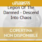 Legion Of The Damned - Descend Into Chaos cd