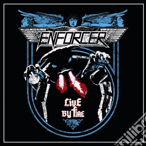 (Music Dvd) Enforcer - Live By Fire (Dvd+Cd) cd musicale