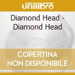 Diamond Head - Diamond Head cd