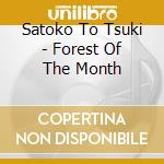 Satoko To Tsuki - Forest Of The Month cd