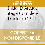 Initial D Arcade Stage Complete Tracks / O.S.T. cd