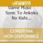Game Music - Sonic To Ankoku No Kishi Original So (2 Cd) cd