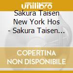 Sakura Taisen New York Hos - Sakura Taisen New York Hoshi Gumi Show 2013 -Wild West Kibou- (2 Cd) cd musicale di Sakura Taisen New York Hos