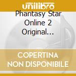 Phantasy Star Online 2 Original Soundtracks Vol.6 (4 Cd) cd