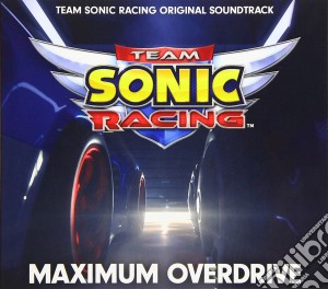 Sonic The Hedgehog: Maximum Overdrive - Team Sonic Racing Original Soundtrack cd musicale di Sonic The Hedgehog