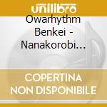 Owarhythm Benkei - Nanakorobi Hachimanoki cd