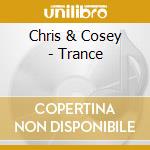 Chris & Cosey - Trance cd