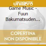 Game Music - Fuun Bakumatsuden O.S.T. cd