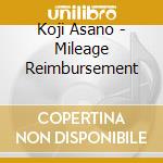 Koji Asano - Mileage Reimbursement cd