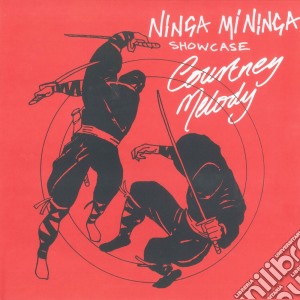 (LP Vinile) Courtney Melody - Ninja Mi Ninja lp vinile di Courtney Melody