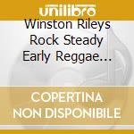 Winston Rileys Rock Steady Early Reggae 1968-1969 cd