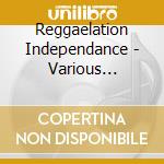 Reggaelation Independance - Various Artists-Kiddus I Meets Reggaelation Independance cd