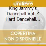 King Jammy's Dancehall Vol. 4 Hard Dancehall Lover 1985-1989 / Various cd