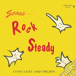 Lyn & Jets Taitt - Lynn Taitt & The Jets Sounds Rock Steady cd musicale